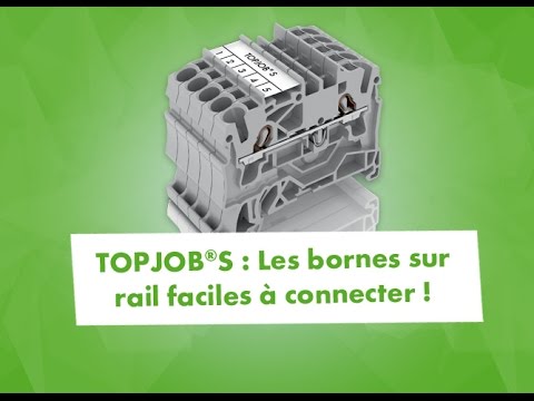 WAGO TOPJOB® S : Les bornes sur rail faciles à connecter