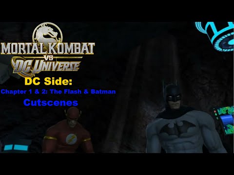 Mortal Kombat VS DC Universe - Story Mode DC Side: Chapter 1 & 2: The Flash & Batman Cutscenes