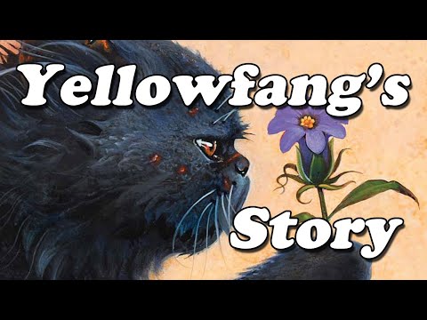 The Life of Yellowfang