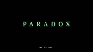 Musik-Video-Miniaturansicht zu PARADOX (Paradox) Songtext von MY FIRST STORY