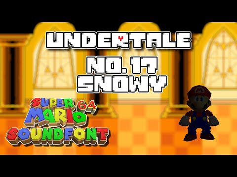 Undertale 64 OST #17: Snowy