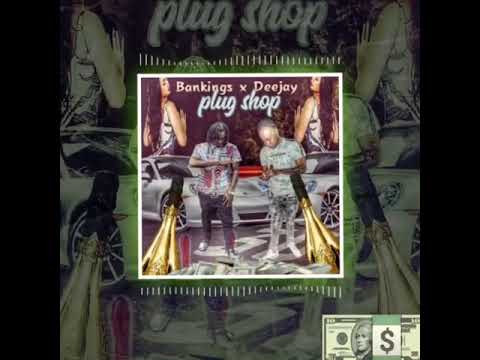 Banking ft deejay plug shop