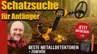 Schatzsuche für Anfänger: Die besten Metalldetektoren & Zubehör enthüllt!