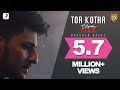 Tor Kotha Darshan Raval Tera Zikr Bengali Version