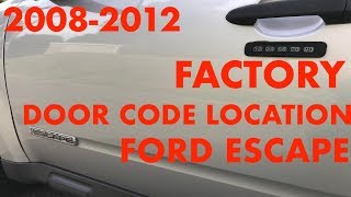 2008 Ford Escape Door Entry Code Location