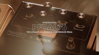 Video thumbnail for Introducing Pedal76 | All-Analog Transformer-Balanced FET Compressor Pedal by Warm Audio