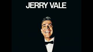 JERRY VALE - LOVE ME WITH ALL YOU HEART (Studio Cut)