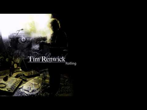 Tim Renwick - Rolling