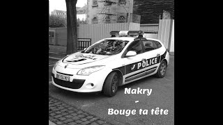 Nakry // Bouge ta tête // 2018