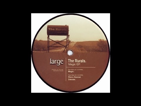 The Rurals | Magic | Large Music (Classic)