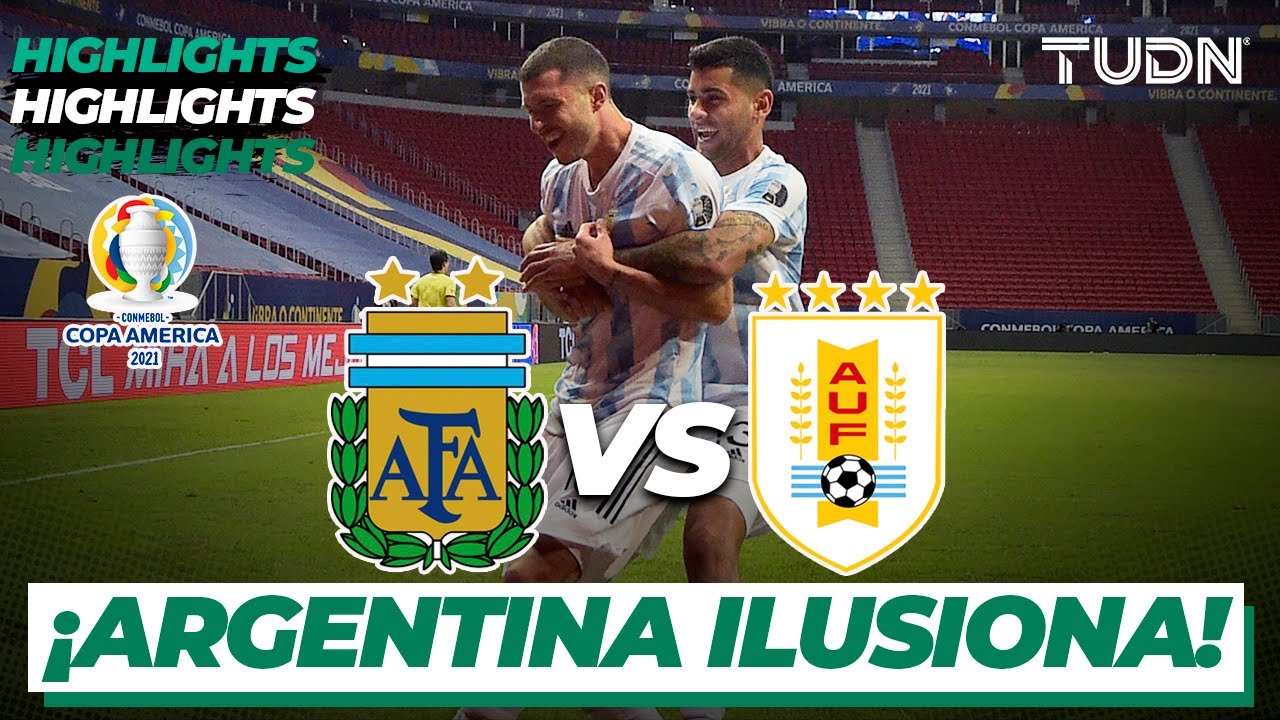 Highlights | Argentina vs Uruguay | Copa América 2021 | Grupo A-J2 | TUDN