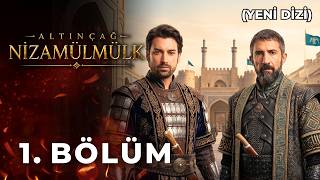 Altın Çağ: Nizamülmülk 1. Bölüm (Yeni Dizi)