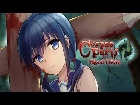 The Mad Clock - Corpse Party: Blood Drive Music Extended