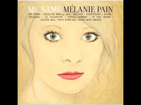 Mélanie Pain - If You Knew