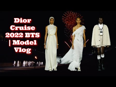 Dior Cruise 2022 BTS | Model Vlog