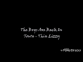 The Boys Are Back In Town High Tone