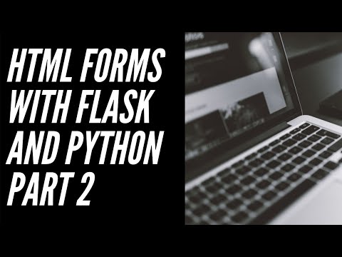 Use Html Forms With Python And Flask Part 2 Python Flask Tutorial Part 6