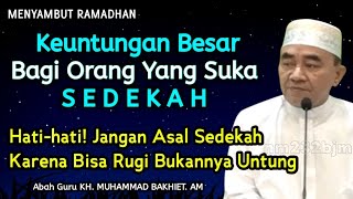 Download lagu Banyak Keuntungan Bagi Orang Yang Rajin Sedekah || KH. Muhammad Bakhiet mp3