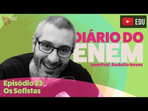 DIÁRIO DO ENEM - Episódio 23: os sofistas