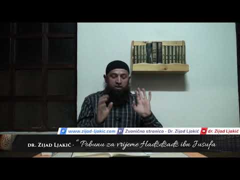 Pobuna za vrijeme Hadždžadž ibn Jusufa - dr. Zijad Ljakić
