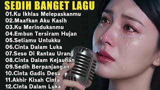 Download lagu Lagu Buat Mantan Paling Sedih 💔 Lagu Sedih Bikin Nangis 💔Sedih 2025 mp3 Download lagu Lagu Buat Mantan Paling Sedih 💔 Lagu Sedih Bikin Nangis 💔Sedih 2025 mp3
