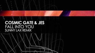 Cosmic Gate and JES–Fall Into You (Sunny Lax Remix)