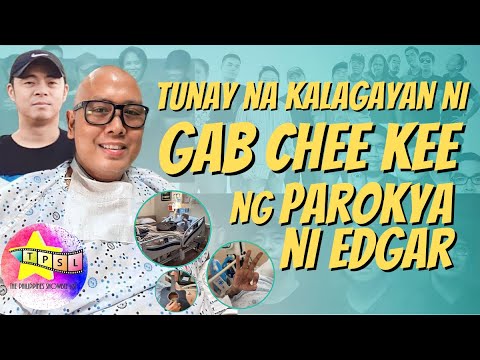 Tunay na Kalagayan ni Gab Chee Kee ng Parokya ni Edgar
