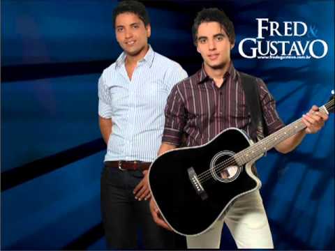 Fred e Gustavo - Pássaro Livre (Lançamento 2013)