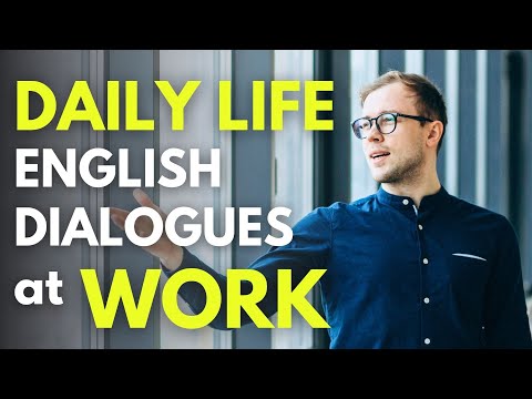 Daily Life English Conversation at Work | Business Dialogues for English Speaking Practice [BEL152]