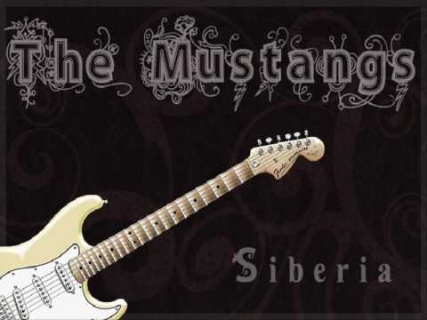 The Mustangs - Siberia
