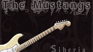 The Mustangs - Siberia