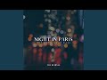 Night in Paris (The Second Level Remix)