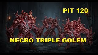 Diablo 4 Necromancer Triple Golem Build  PIT 120 Season 11 (FULL RUN)