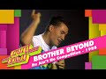 Brother Beyond He Ain T No Competition Countdown 1988