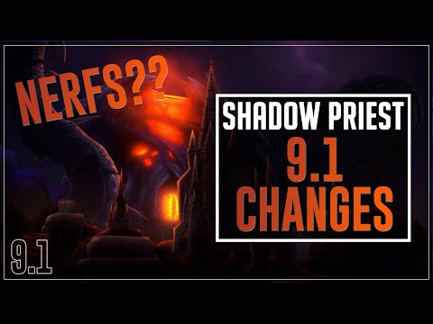 Shadow Priest Changes - Patch 9.1 (Overview and Commentary)