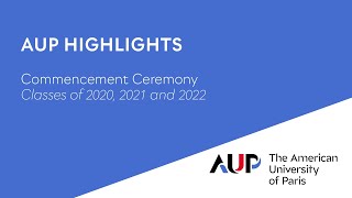 AUP Highlights | Commencement Ceremony 2022