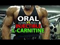 ORAL VS INJECTABLE L-CARNITINE