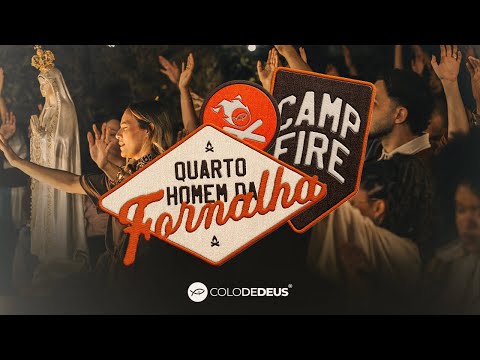 Quarto Homem da Fornalha - Comunidade Católica Colo de Deus