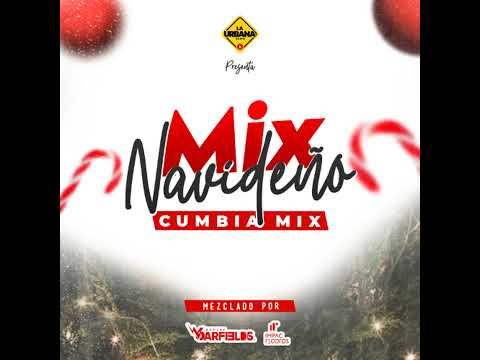 Mix Navideño La Urbana 2025 (Solo Cumbias) by DJ Garfields I.R.