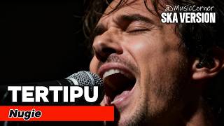 Download lagu TERTIPU SKA VERSION - Cover Nugie yang Paling Beda | Cover Version by MusicCorner mp3 Download lagu TERTIPU SKA VERSION - Cover Nugie yang Paling Beda | Cover Version by MusicCorner mp3