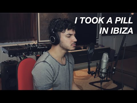 I Took A Pill In Ibiza (Cover Mike Posner - Seeb)
