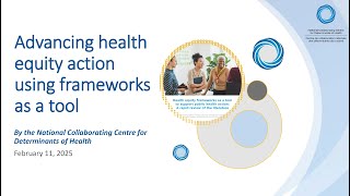 NCCDH Webinar: Advancing health equity in organizations and systems using frameworks as a tool