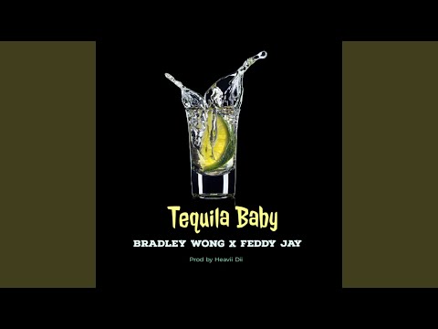 Tequila Baby
