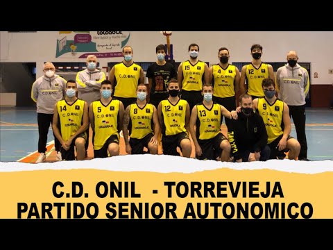 SENIOR AUTONOMICO C.D.ONIL - TORREVIEJA