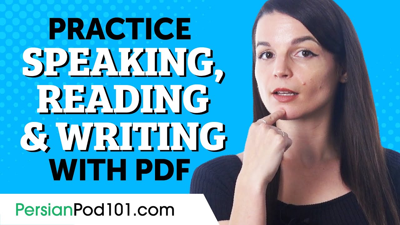 How to Practice Persian Speaking, Reading & Writing with the PDF Cheat Sheets