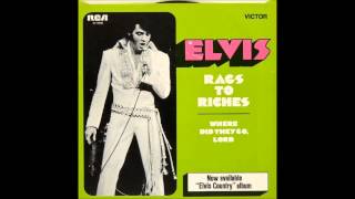 Elvis Presley - Rags to riches (from A Hundred Years From Now - Essential Elvis 4)