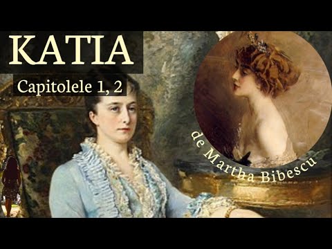 Povesti care au fost: KATIA - Demonul albastru, de Martha Bibescu ( audiobook)
