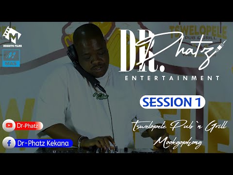 Dr-Phatz | Live Session 1 | Tswelopele Pub n' Grill | Naboomspruit