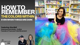 How to Remember the Colors Within (Even When Things Are Dark)