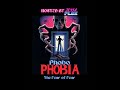Phobophobia Trailer